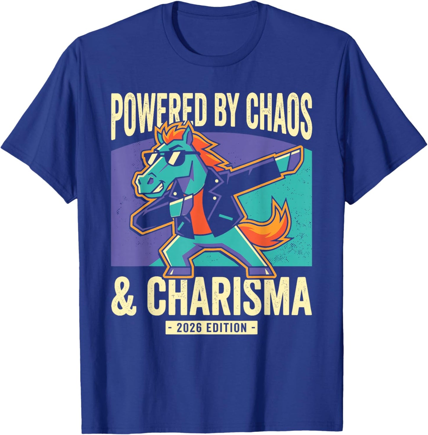 Fire Horse 2026 Chaos Charisma Astrology T-Shirt - T-Shirt | Royal