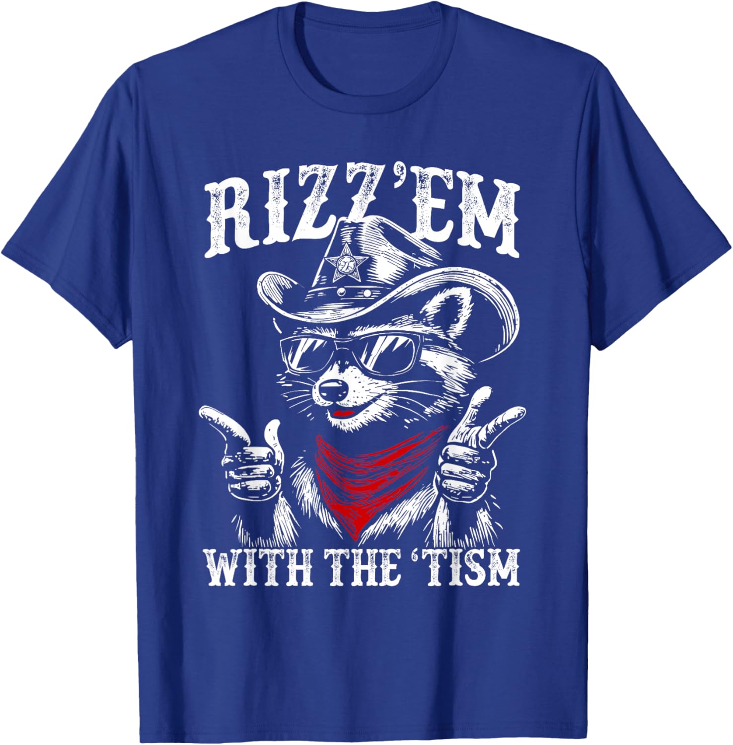 Funny Rizz Em with The Tism Autism Meme Autistic Raccoon T-Shirt - T-Shirt | Royal