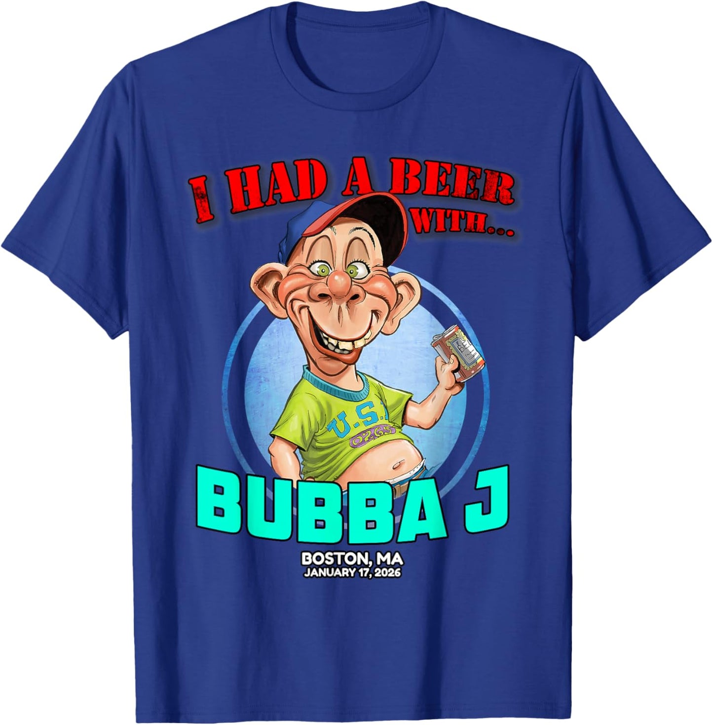 Bubba J Boston, MA (2026) T-Shirt - T-Shirt | Royal