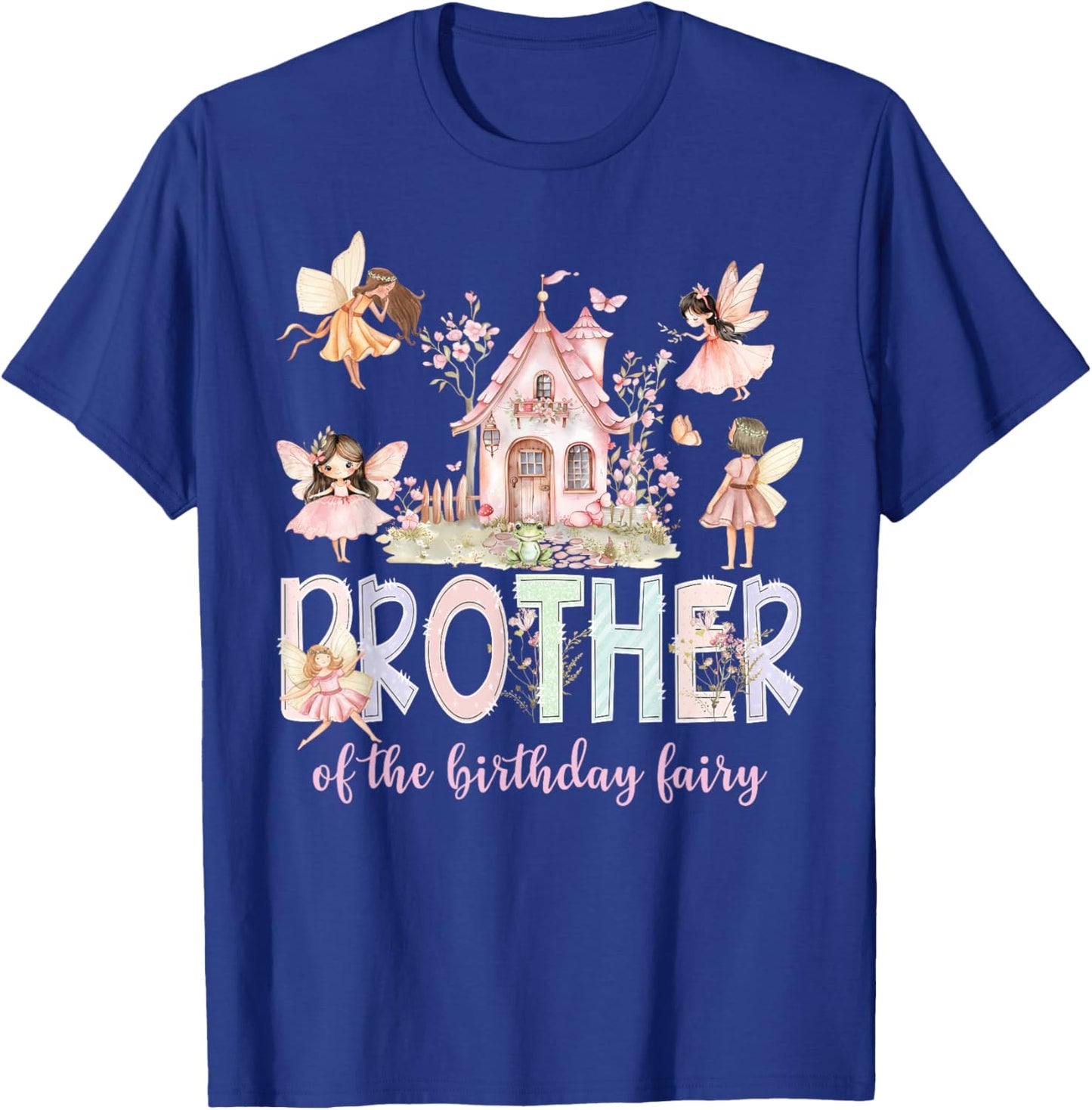 Brother of The Birthday Fairy Girl Magical Family Matching T-Shirt - T-Shirt | Royal
