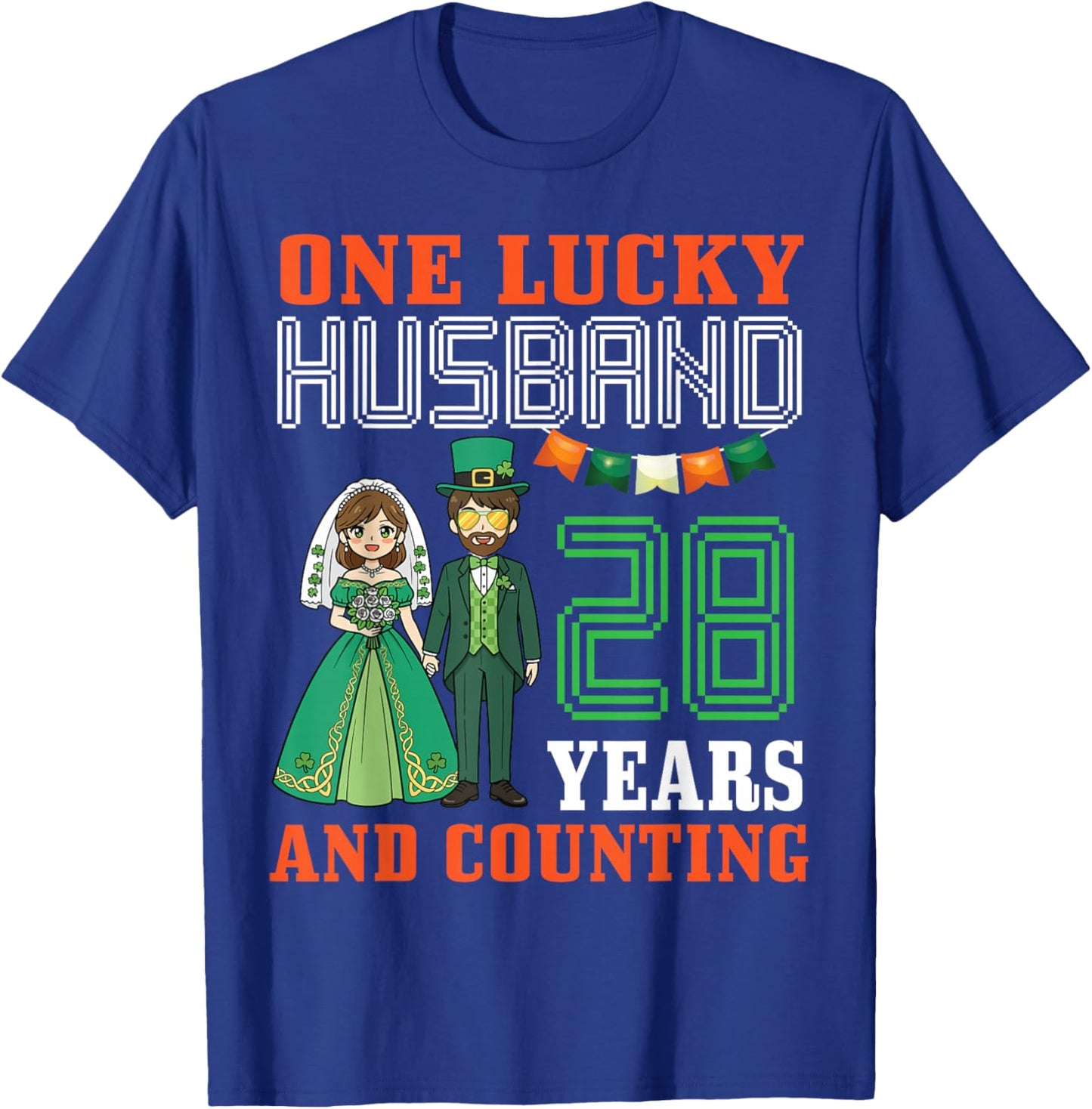 One Lucky Husband 28 Years and Counting St Patricks Day Wife T-Shirt - T-Shirt | Royal