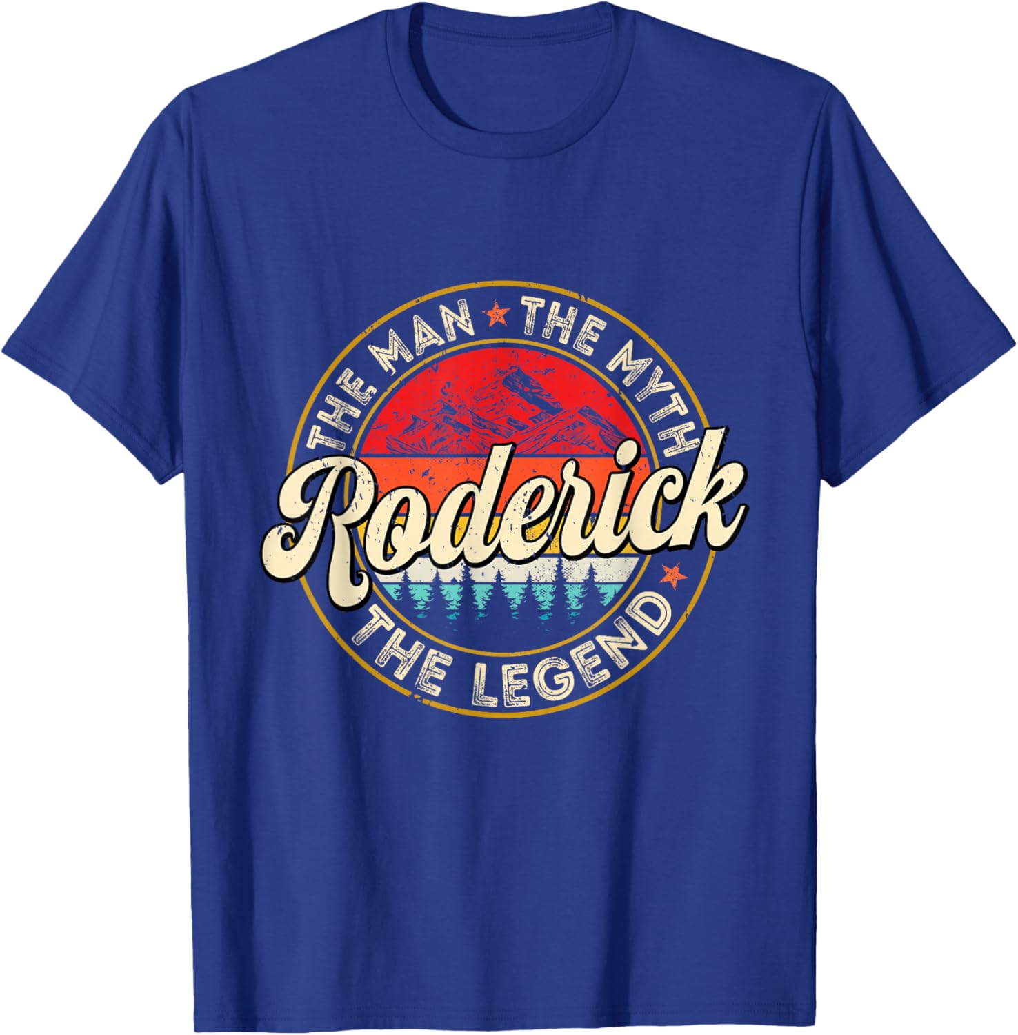 Roderick The Man The Myth The Legend Personalized Name T-Shirt - T-Shirt | Royal