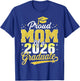 Senior Mom 2026 Graduation Proud mom of a 2026 Graduate T-Shirt - T-Shirt | Royal