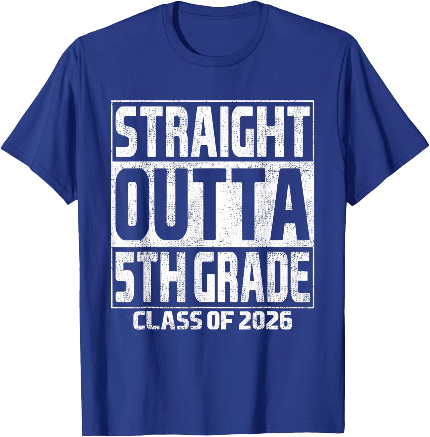 Straight Outta 5th Grade Graduation Class of 2026 5th Grade T-Shirt - T-Shirt | Royal