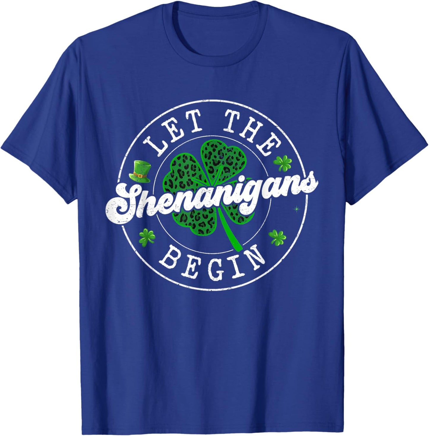 St Patrick Day Let The Shenanigans Begin Leopard Clovers T-Shirt - T-Shirt | Royal