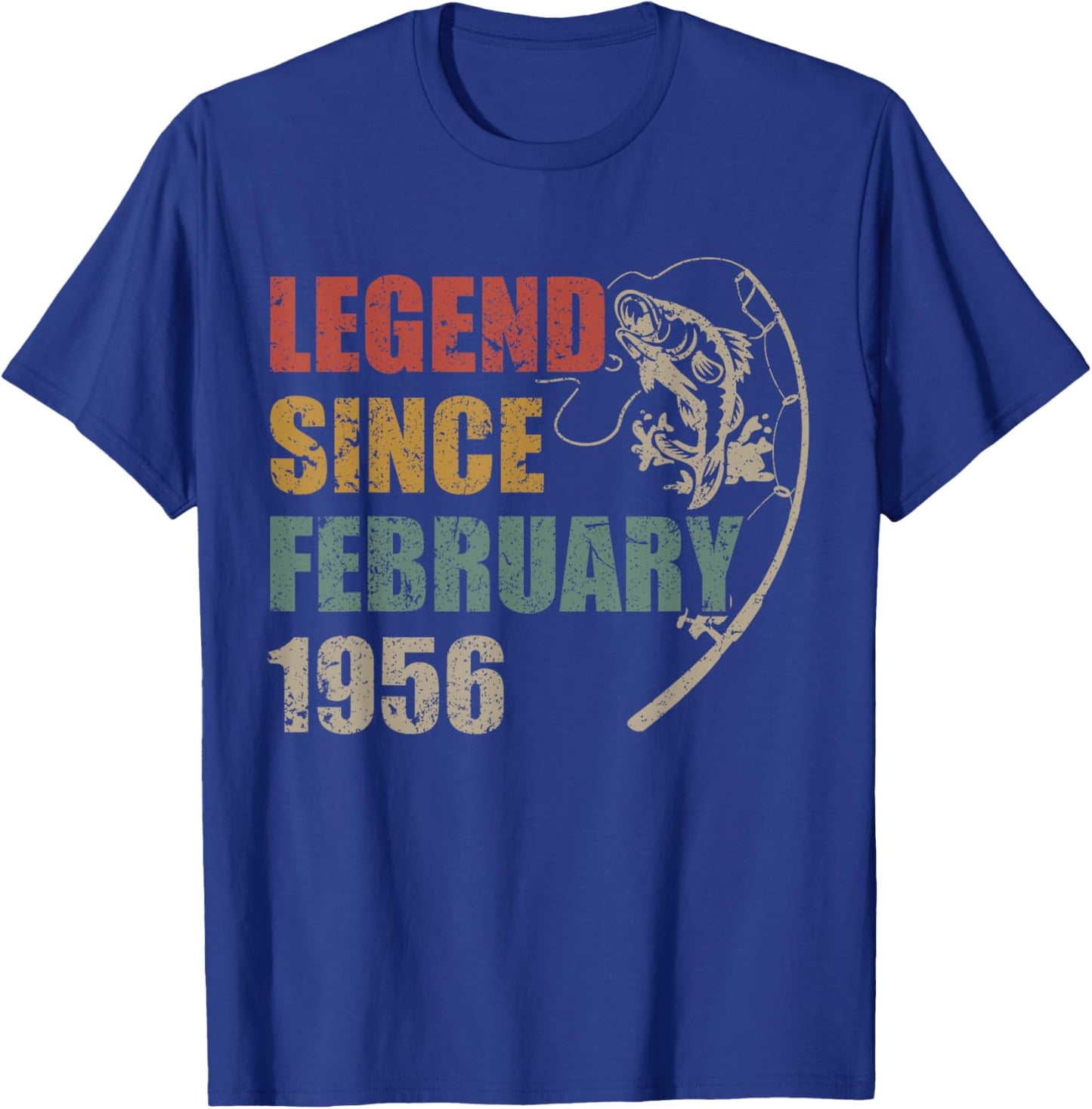 Legend Since February 1956 Fishing 70th Birthday Fisherman T-Shirt - T-Shirt | Royal