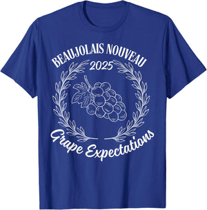 Funny Beaujolais Nouveau 2025 Grape Expectations T-Shirt - T-Shirt | Royal