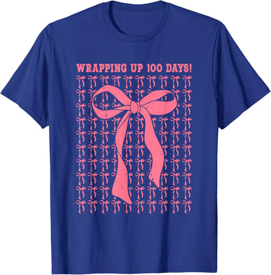 Funny Wrapping Up 100 Days Coquette Bow 100th Day of School T-Shirt - T-Shirt | Royal