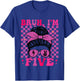 Bruh I'm Five 5 5th Birthday Girls Groovy 5 Years Old T-Shirt - T-Shirt | Royal