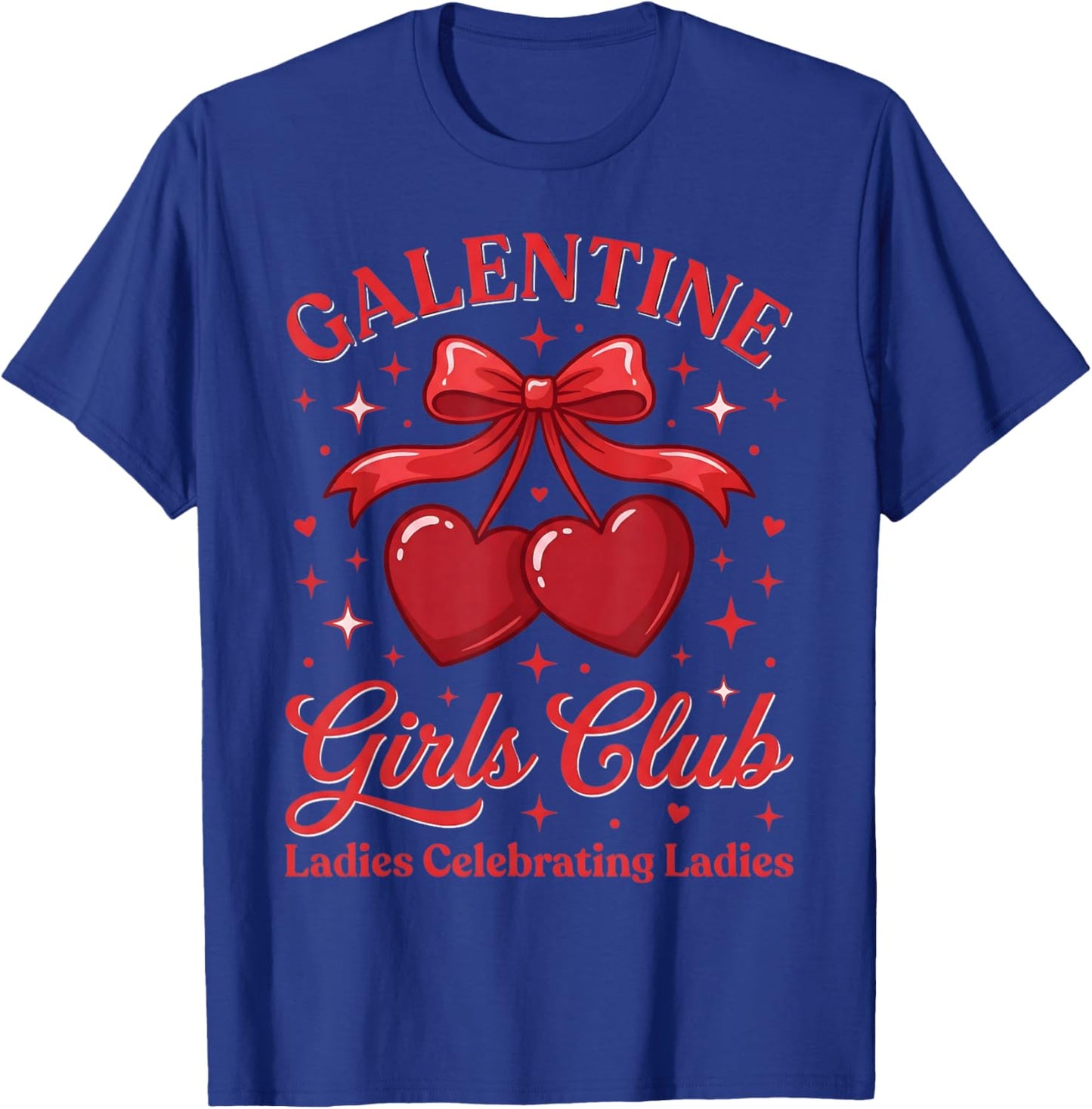 Galentine Girls Club Red Cherry Heart Bow Coquette T-Shirt - T-Shirt | Royal