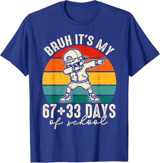 Bruh Its My 67 +33 Days of School 100th Day Dab Kids Boys T-Shirt - T-Shirt | Royal