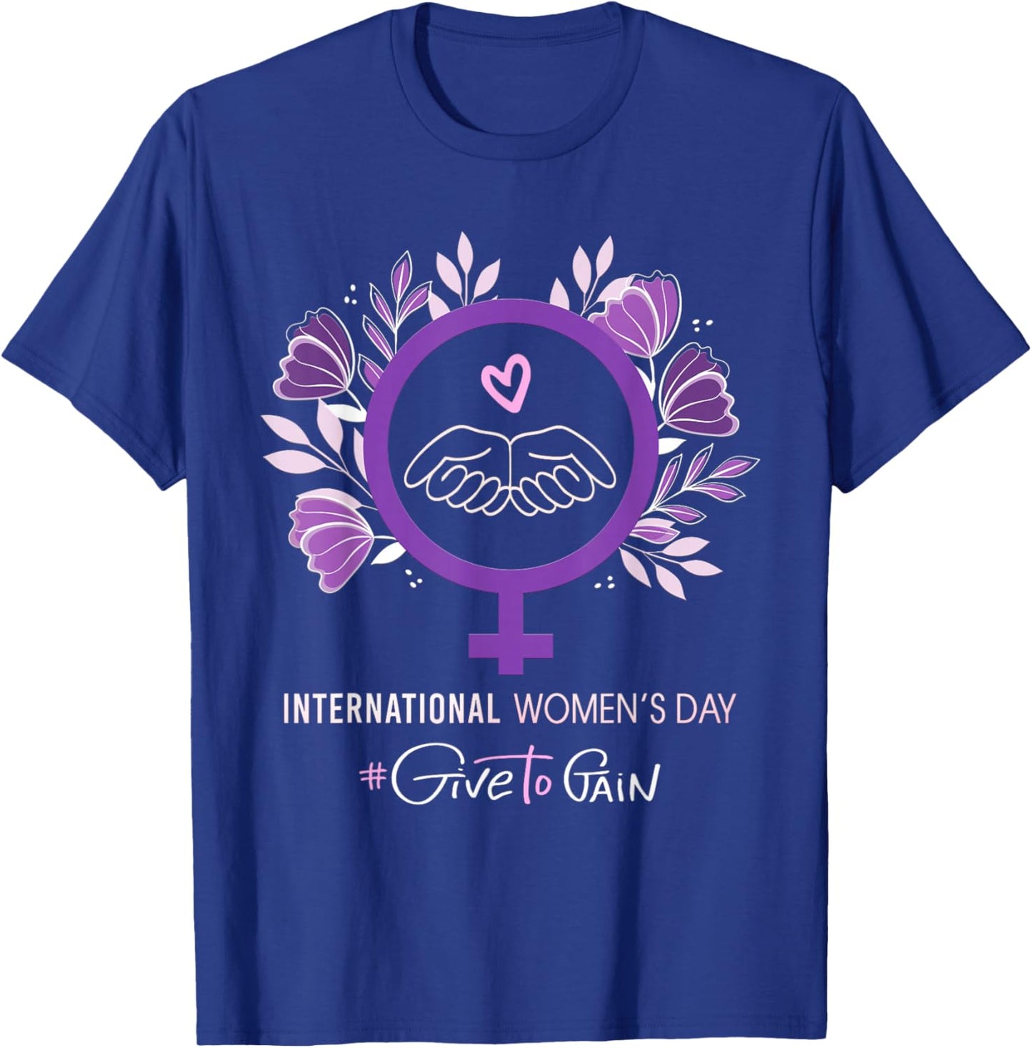 International Women’s Day 2026 March 8 Empowering Women T-Shirt - T-Shirt | Royal
