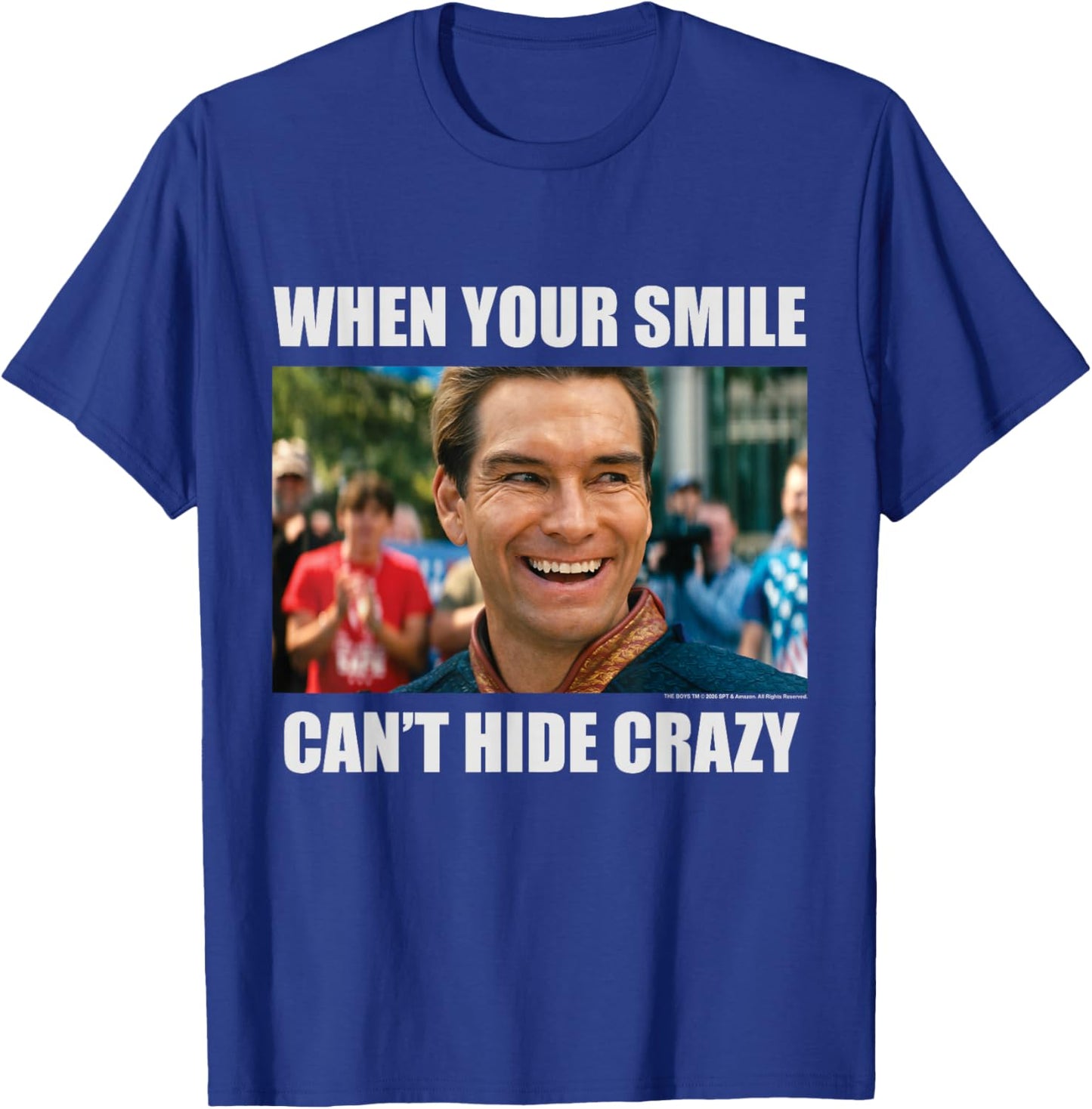 The Boys Homelander Meme Can't Hide Crazy Superhero TV Show T-Shirt - T-Shirt | Royal
