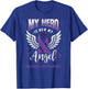 My Hero is Now My Angel Pancreatic Cancer Month Awareness T-Shirt - T-Shirt | Royal