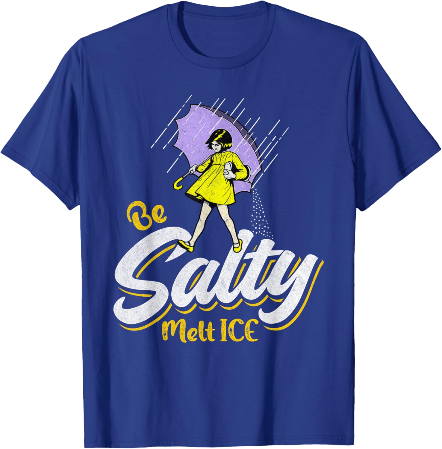 Be Salty Melt ICE T-Shirt - T-Shirt | Royal
