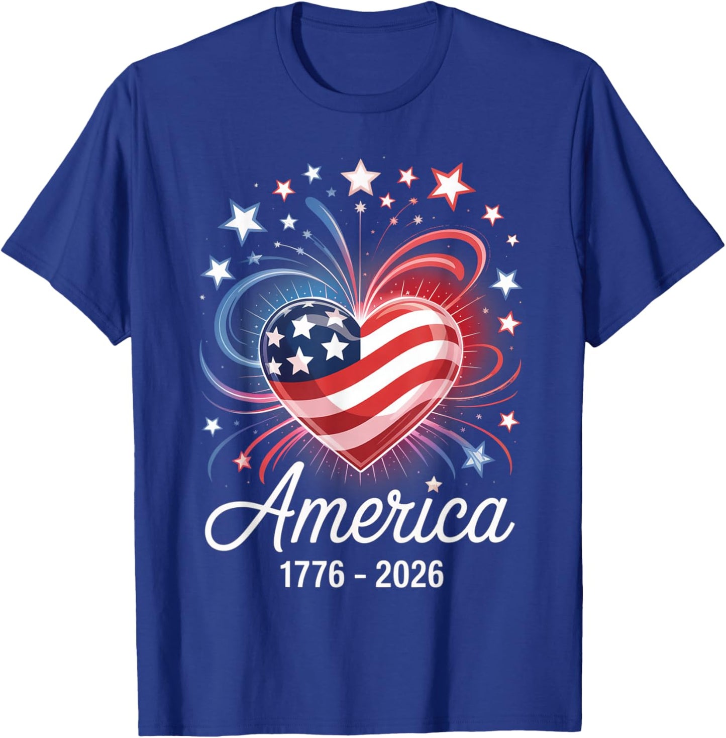 Flag Heart 1776 2026 July 4th 250th Birthday T-Shirt - T-Shirt | Royal