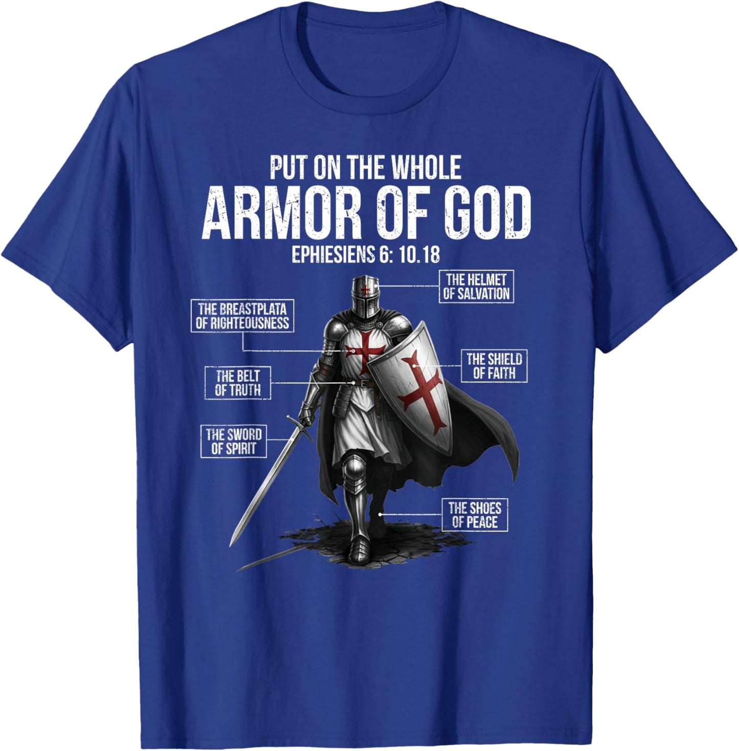 Full Armor of God Men Women Kids Christian Bible Verse T-Shirt - T-Shirt | Royal