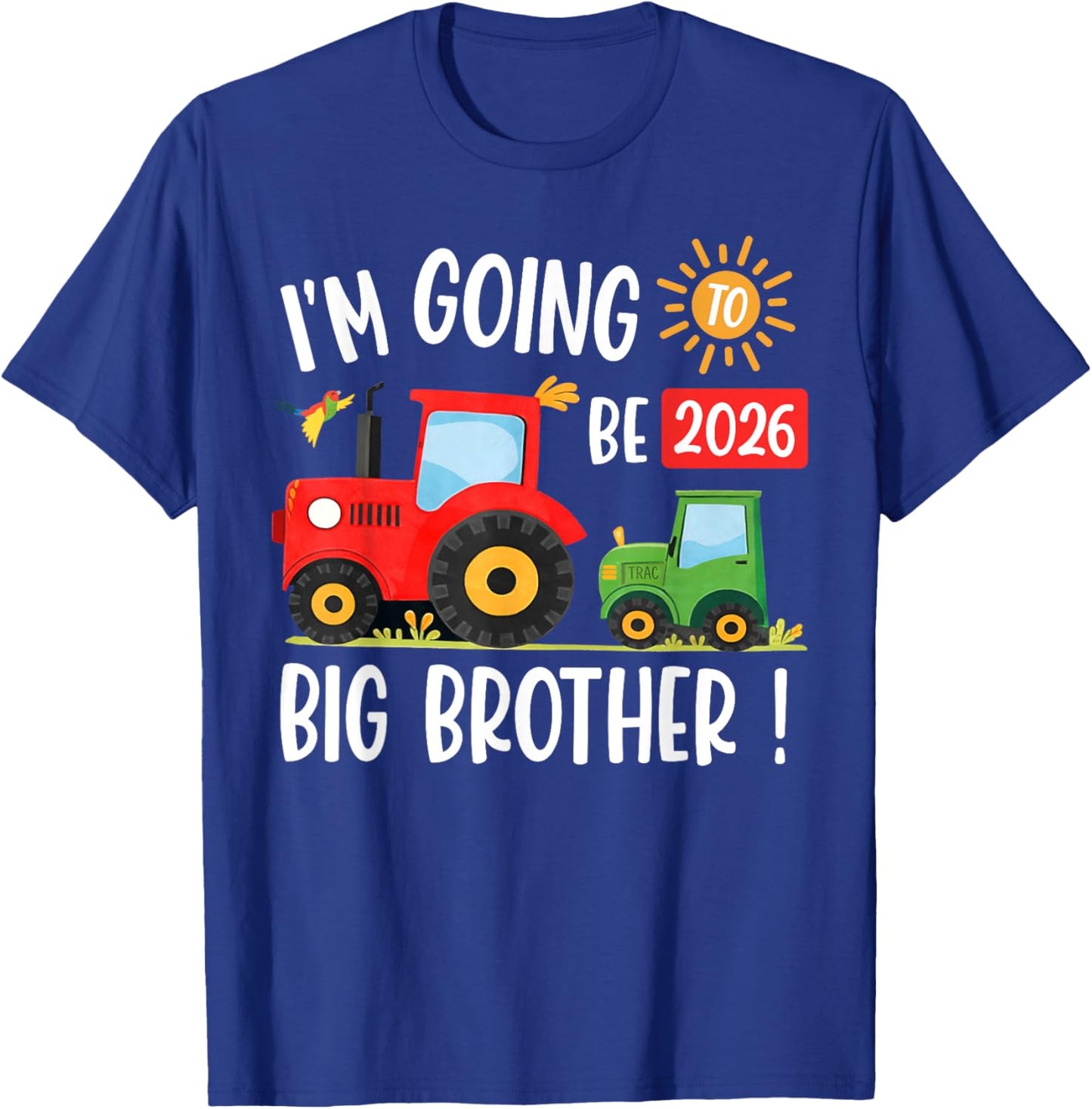 Kids I’m Going to Be A Big Brother Tractor T-Shirt - T-Shirt | Royal