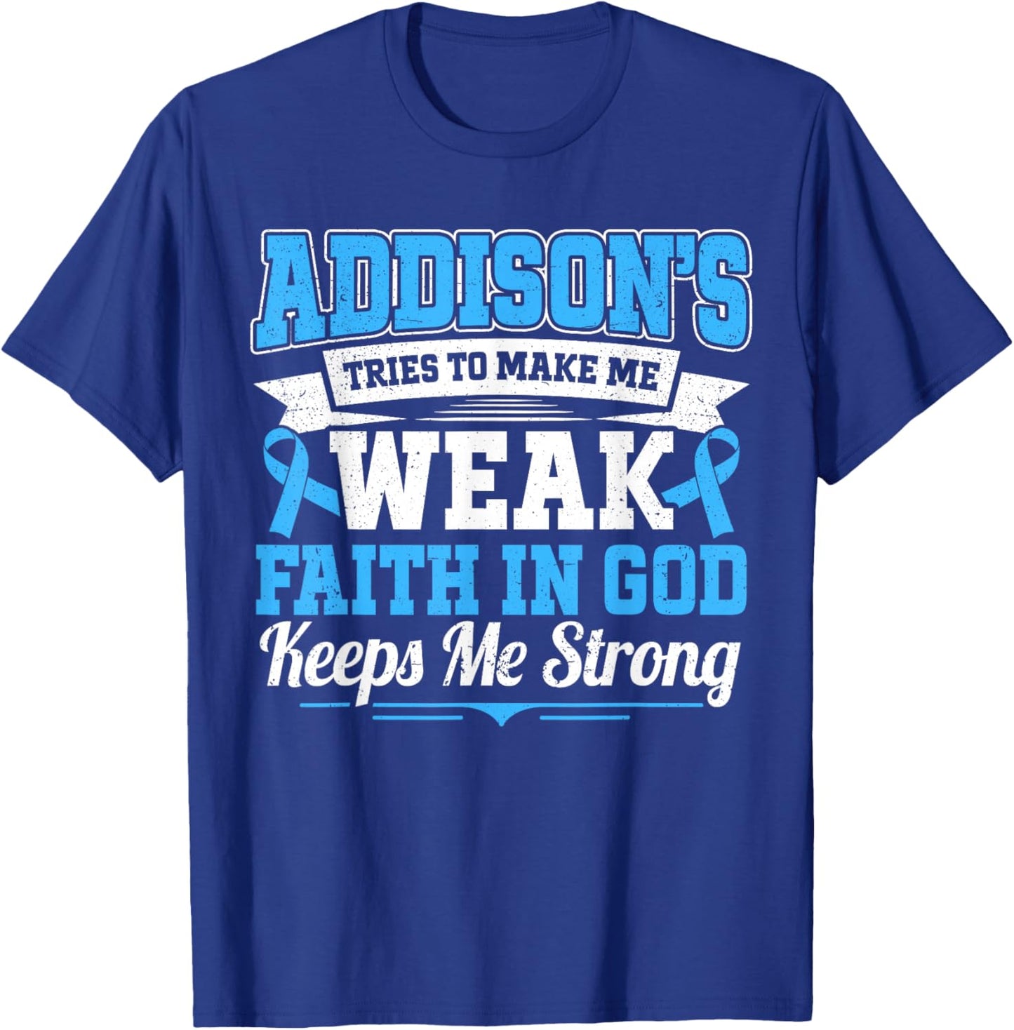 Addison's Disease Warrior T-Shirt - T-Shirt | Royal