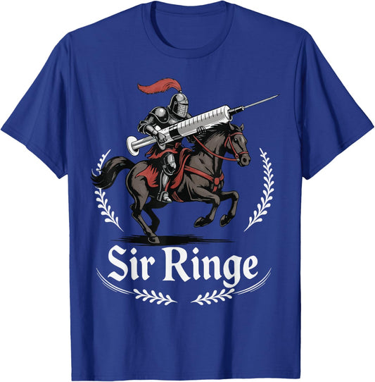 Sir Ringe Nurse Funny Pun Syringe Knight T-Shirt - T-Shirt | Royal