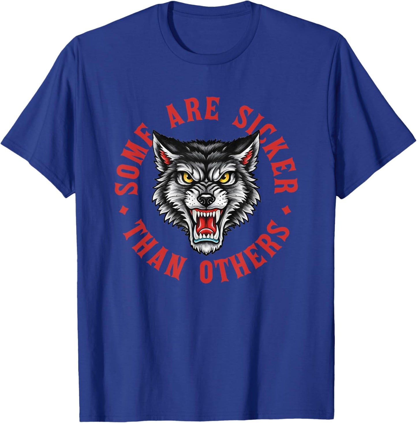 Recovery Sobriety 12 Steps Sober Some are Sicker Than Others T-Shirt - T-Shirt | Royal