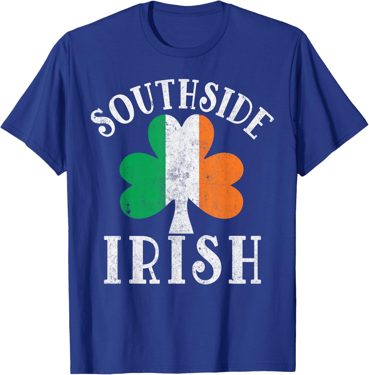 Southside Irish Ireland Flag Shamrock St. Patrick’s Day T-Shirt - T-Shirt | Royal