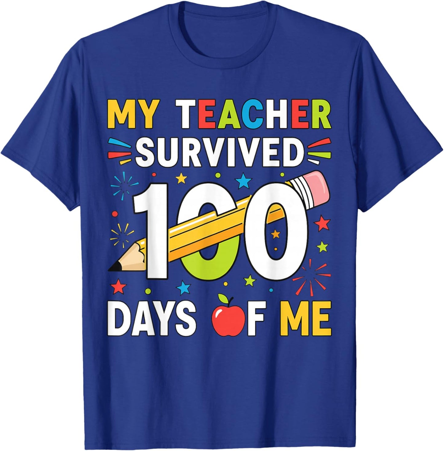 My Teacher Survived 100 Days of Me Boys Girls 100th Day Kids T-Shirt - T-Shirt | Royal