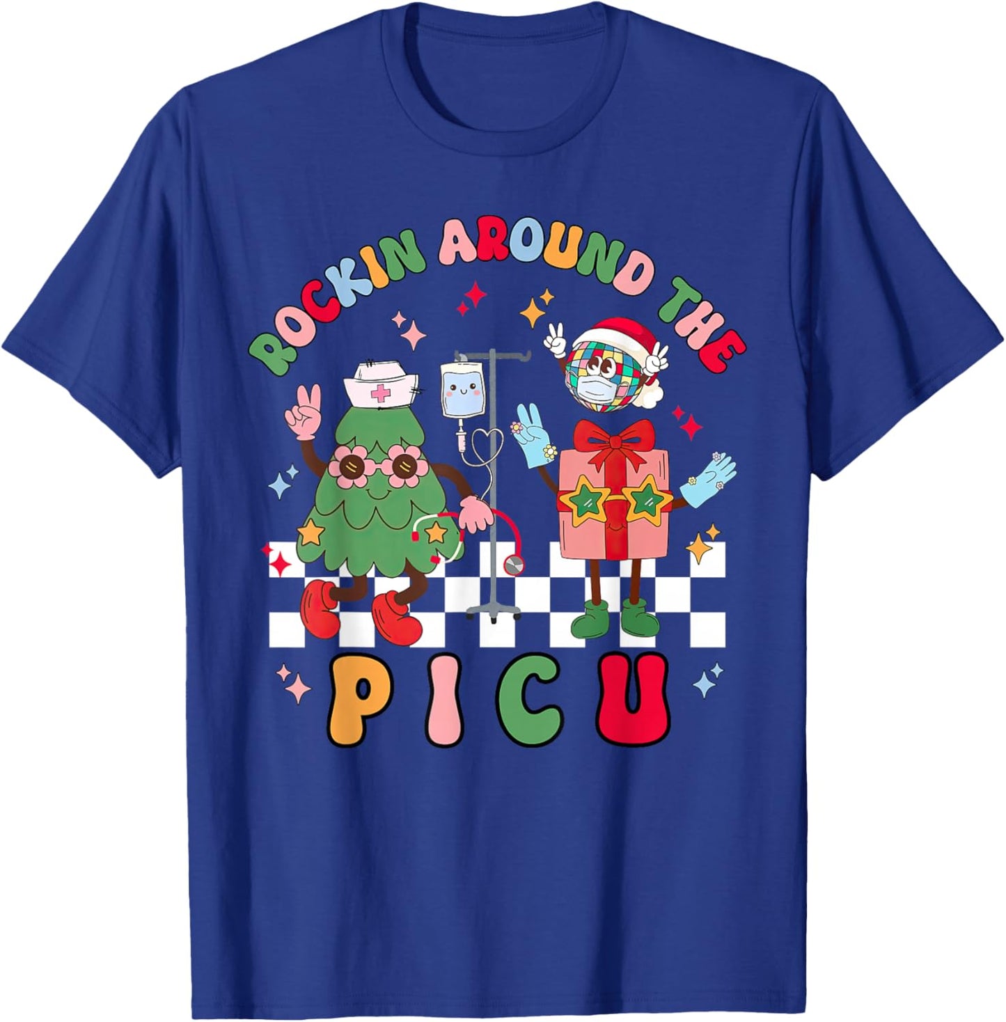 Rockin Around The PICU Nurse Christmas Pediatric ICU Nurse T-Shirt - T-Shirt | Royal