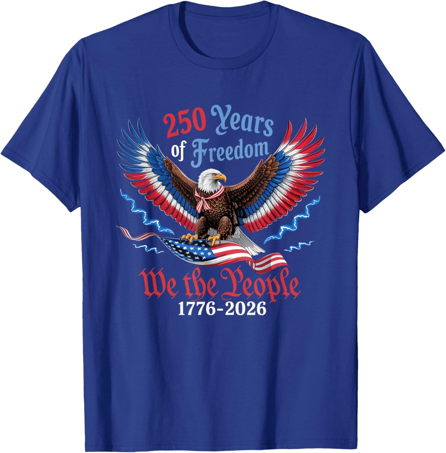 250 Years 1776-2026 250th Birthday Patriotic American Flag T-Shirt - T-Shirt | Royal