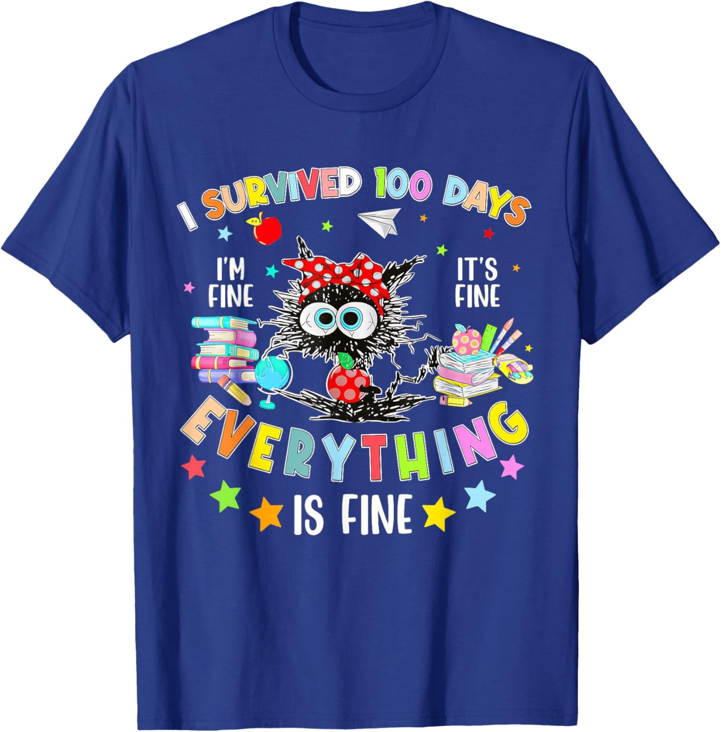 I Survived 100 Days of School Teacher Kids Funny Cat Lover T-Shirt - T-Shirt | Royal