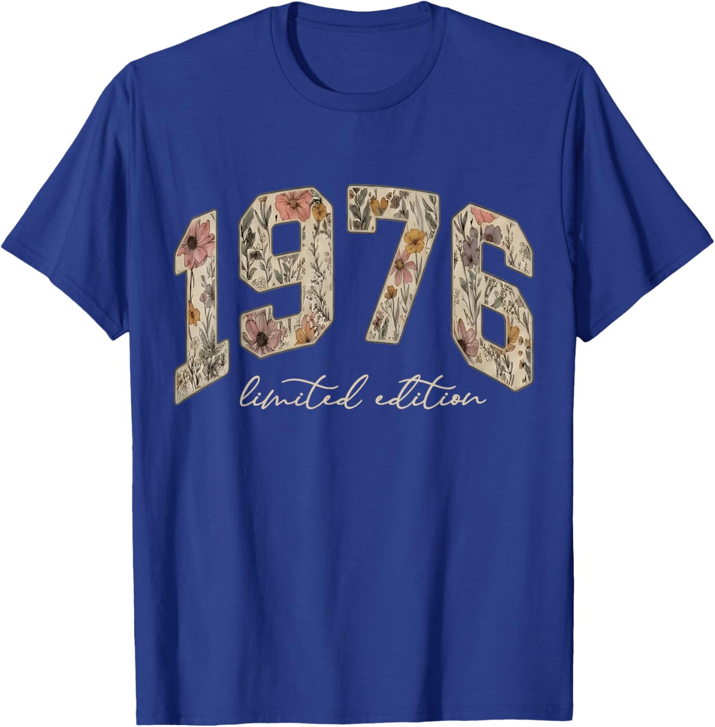 1976 Limited Edition 50th Birthday Retro Floral Chapter 50 T-Shirt - T-Shirt | Royal