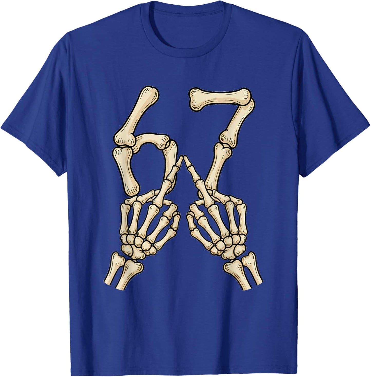 67 Meme Skeleton Hand 6 7 Halloween Six Seven Funny Teens T-Shirt - T-Shirt | Royal