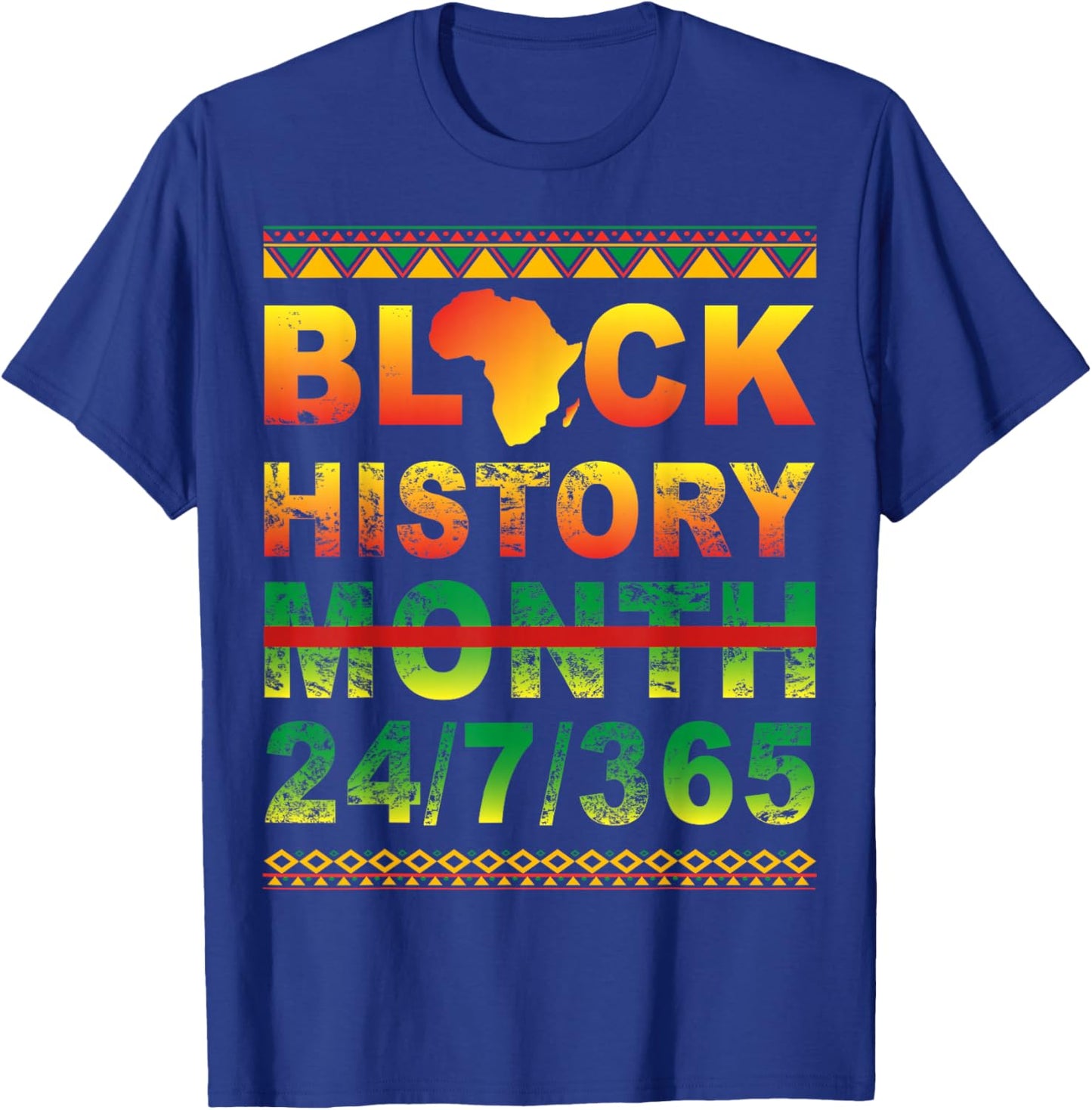 One Month Can't Hold Our History Black History Month T-Shirt - T-Shirt | Royal