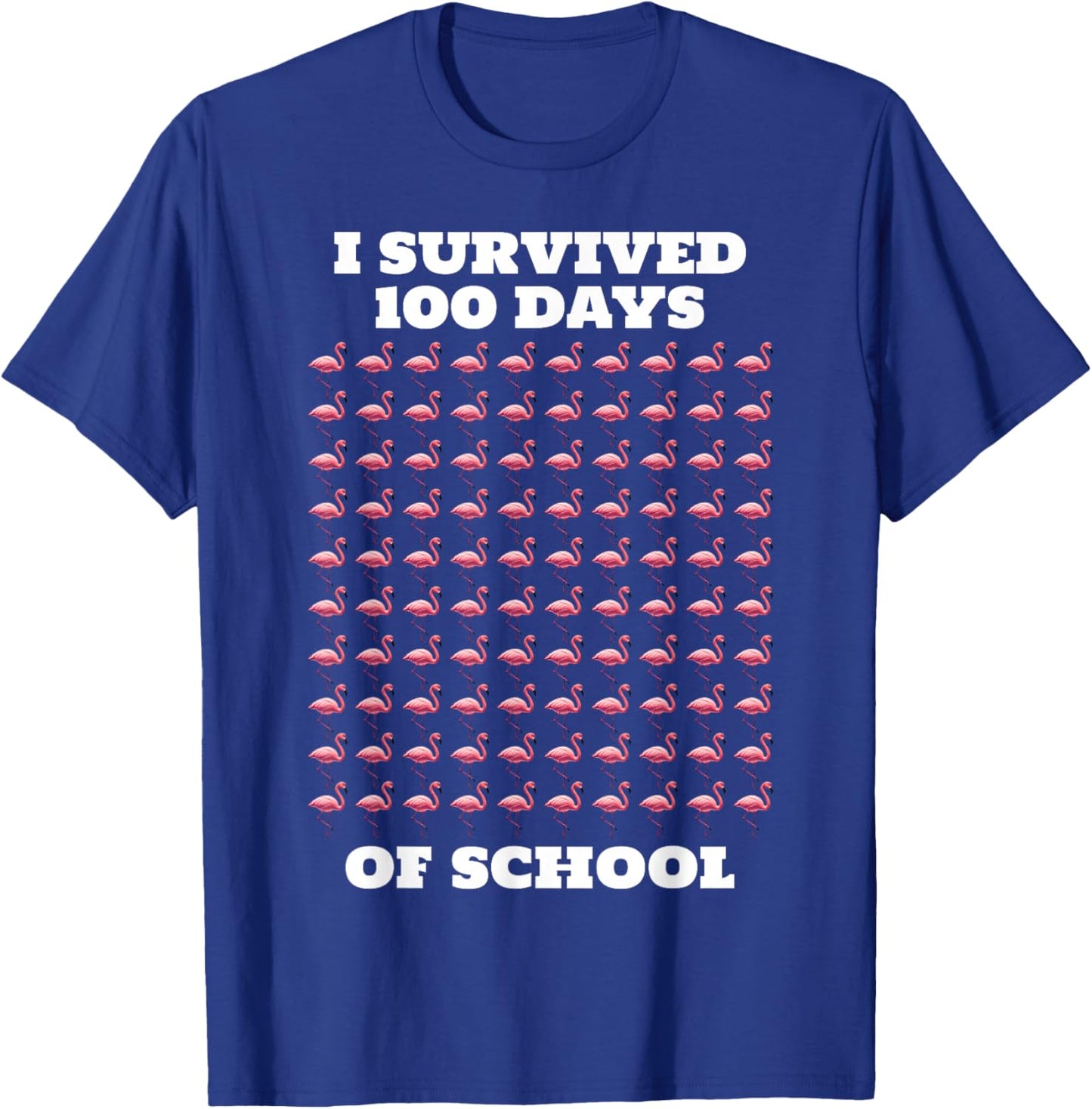 Funny Pink Flamingos 100 Days of School T-Shirt - T-Shirt | Royal