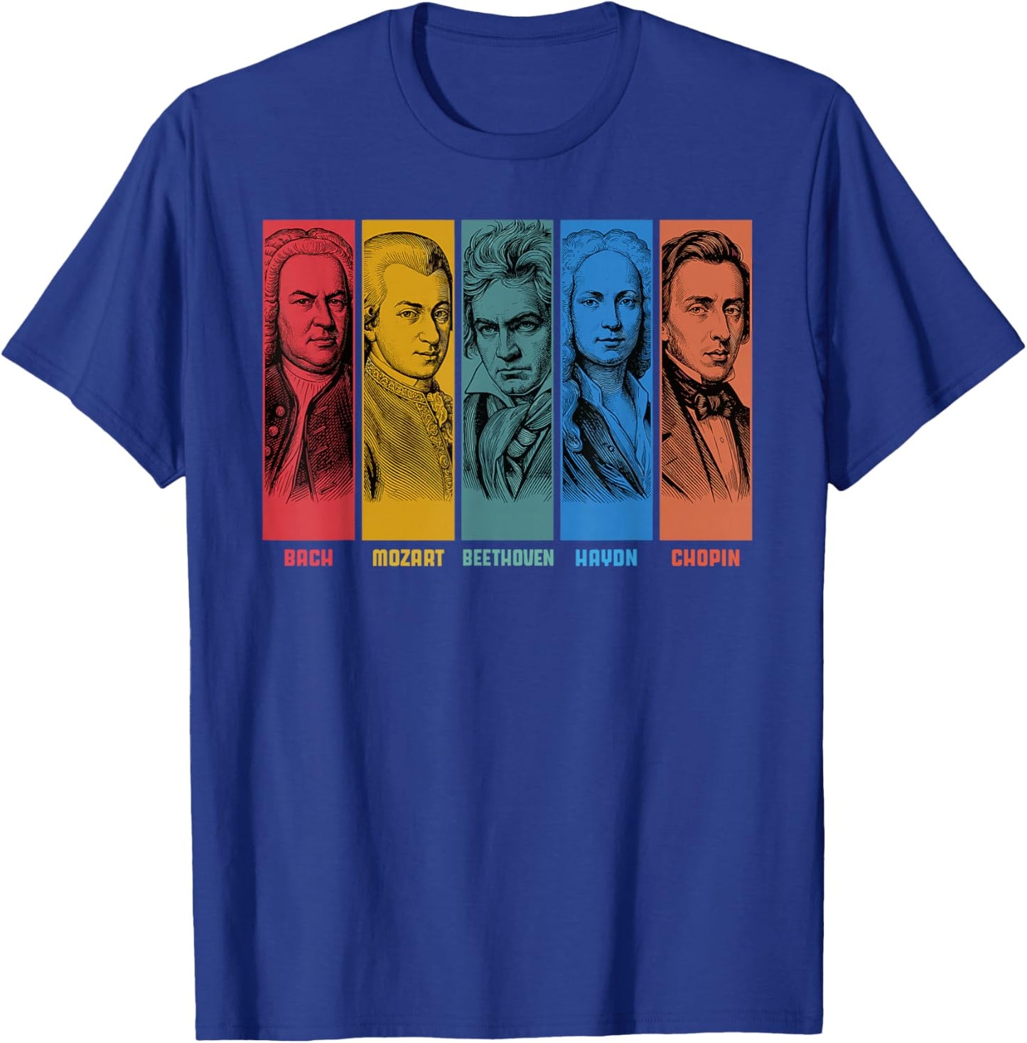 Classical Music Composers Bach Mozart Beethoven Haydn Chopin T-Shirt - T-Shirt | Royal