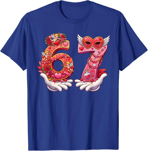 Valentine 67 Six Seven 6 7 Meme Funny Valentines Girls Women T-Shirt - T-Shirt | Royal