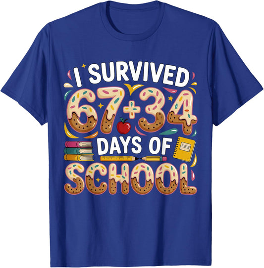 I Survived 67+34 Days of School Teacher 101 Days of School T-Shirt - T-Shirt | Royal