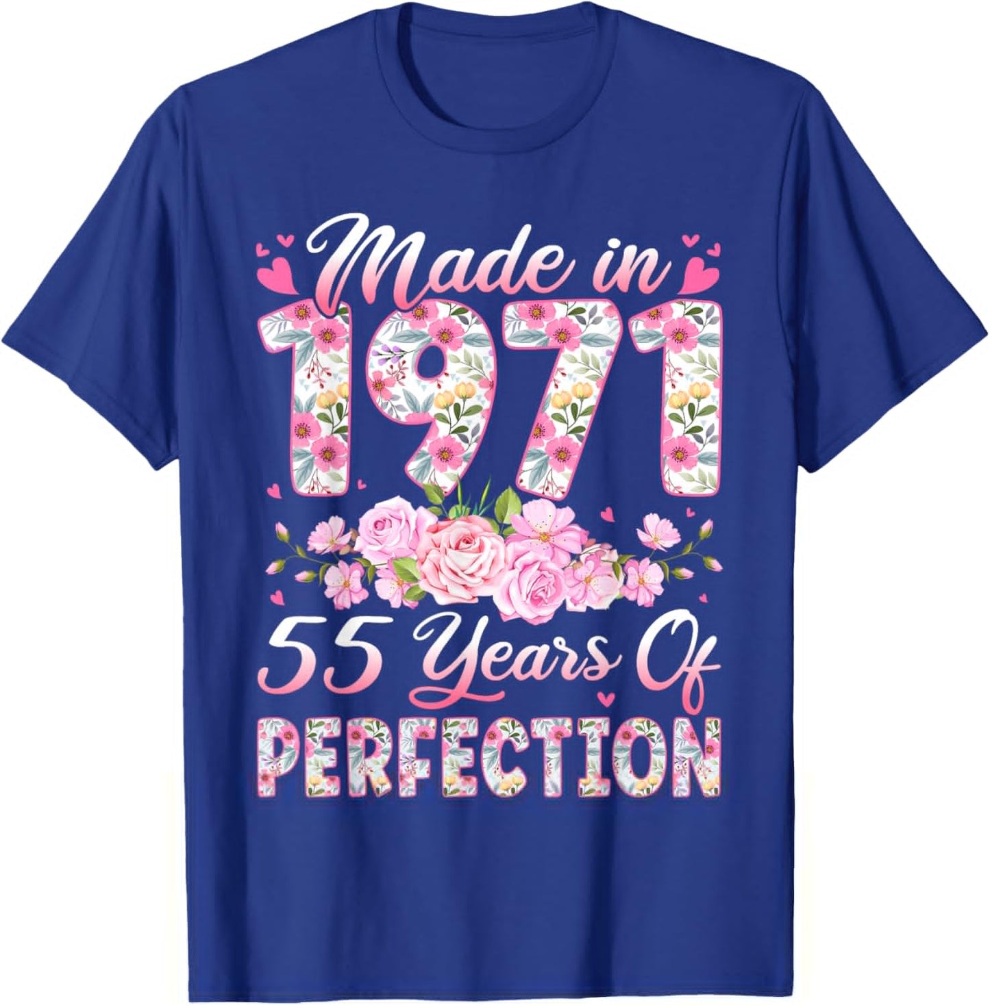 55 Year Old Made in 1971 Birthday Floral 55th Birthday Women T-Shirt - T-Shirt | Royal