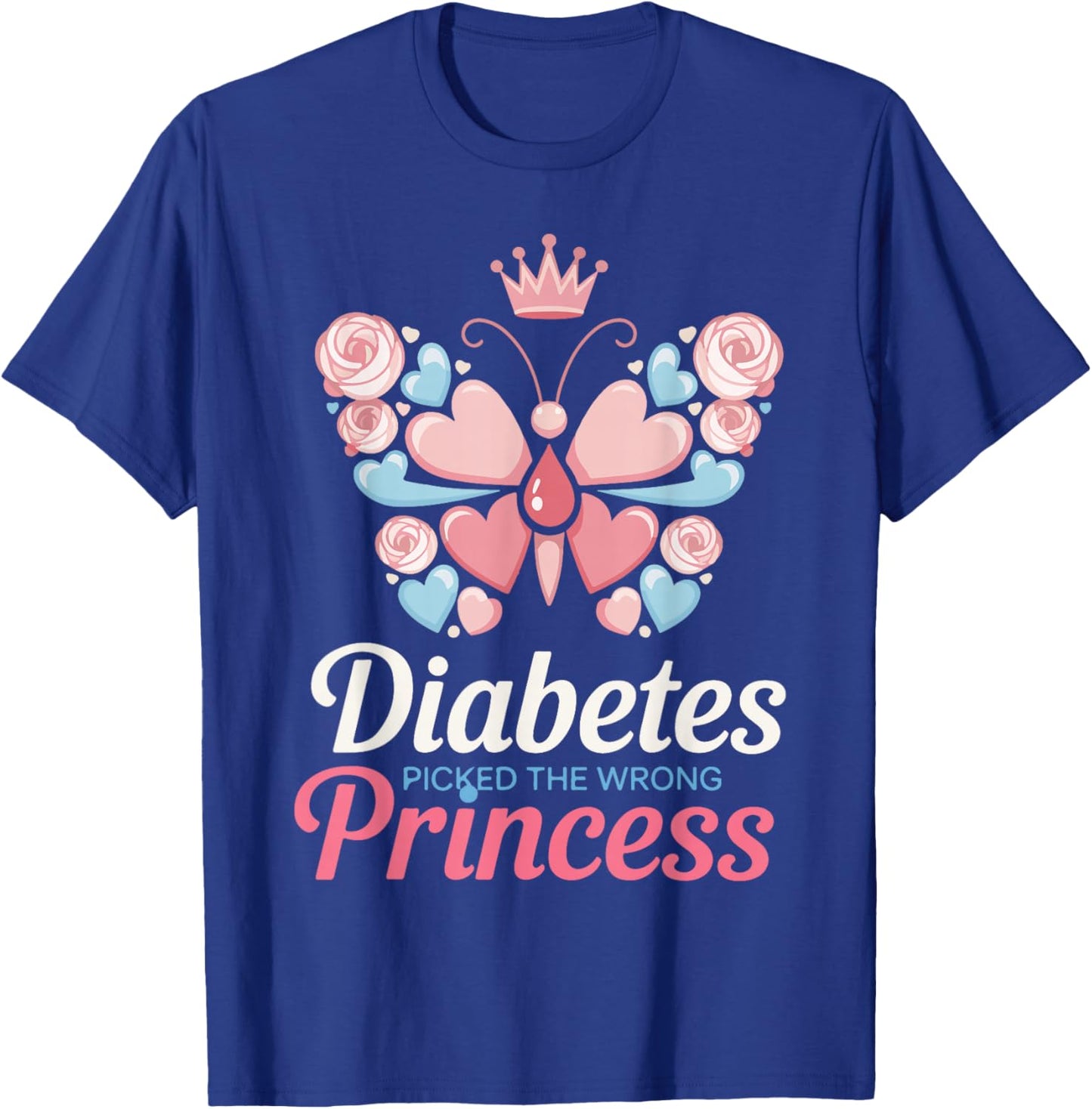 Diabetes Picked The Wrong Princess,Type 1 Diabetes Awareness T-Shirt - T-Shirt | Royal