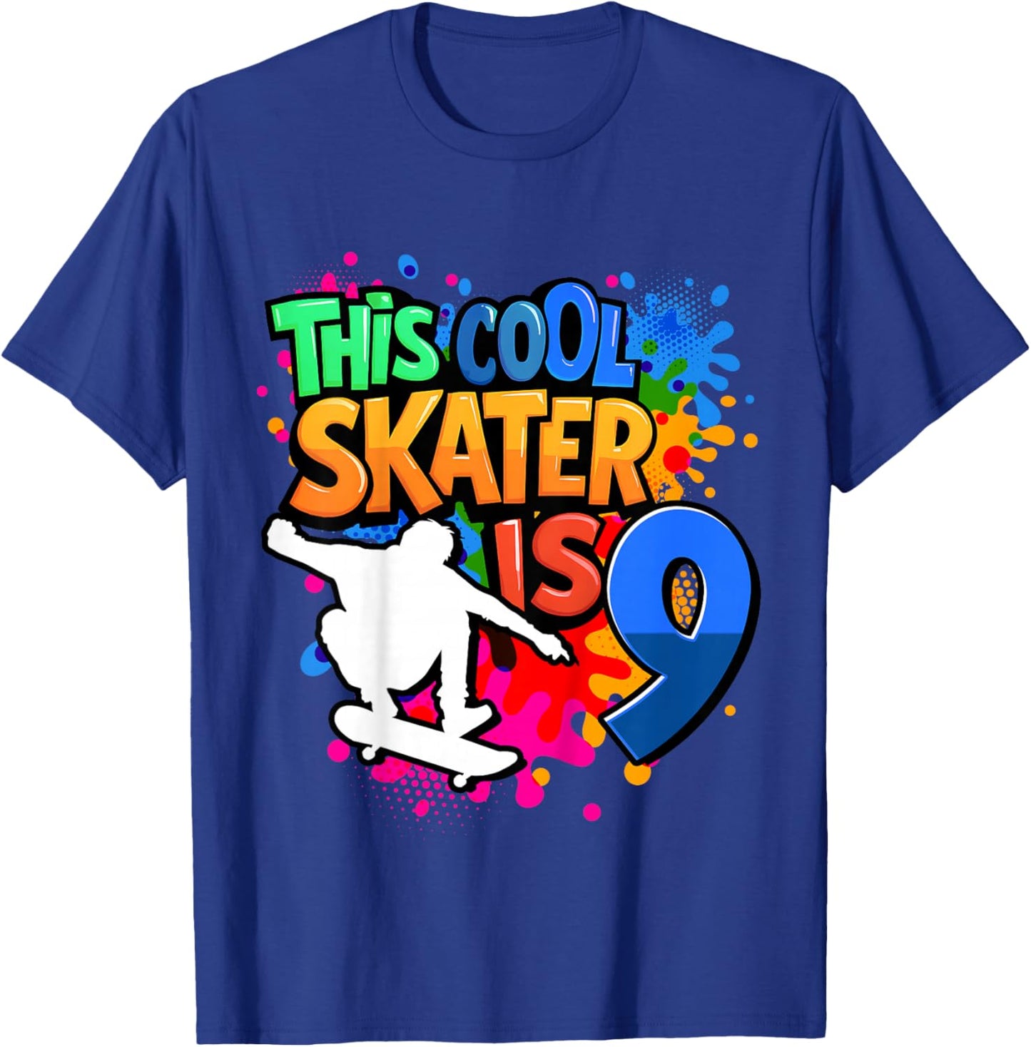 9th Birthday Skateboard - This Cool Skater is 9 Years Old T-Shirt - T-Shirt | Royal