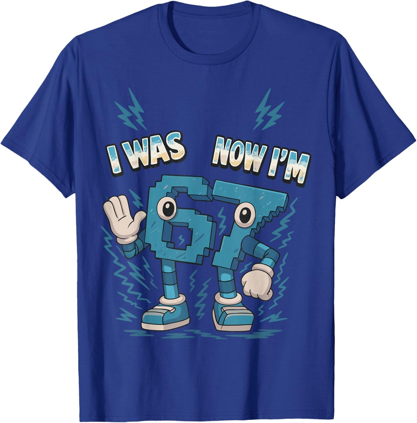 Kids Meme 67 I was 6 Now I'm 7 Years Old Birthday Brainrot T-Shirt - T-Shirt | Royal