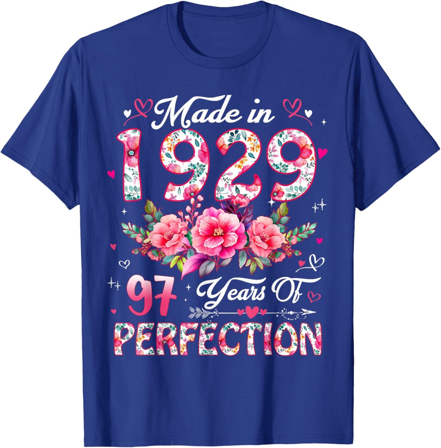 97 Year Old Made in 1929 Floral 97th Birthday Women T-Shirt - T-Shirt | Royal