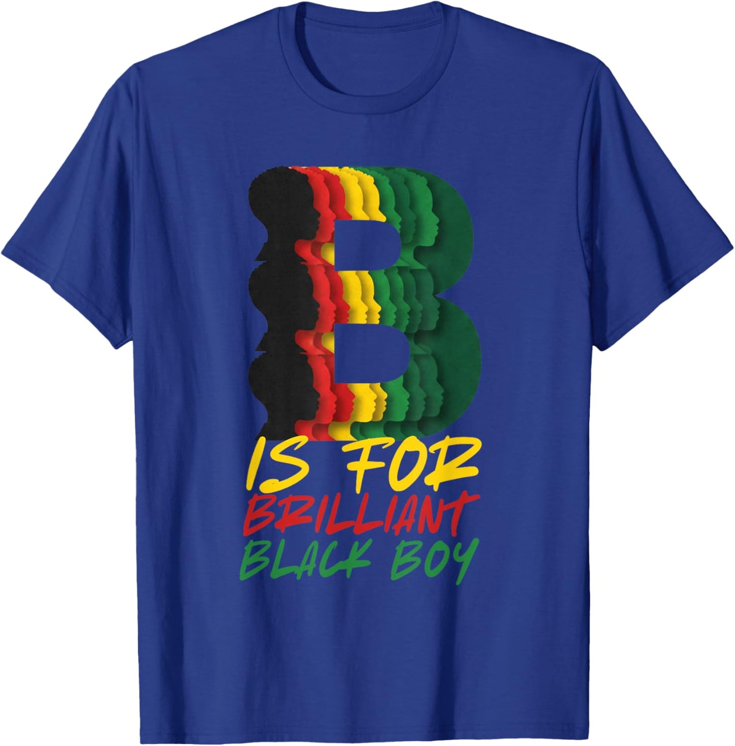 B is for Brilliant Black Boy Kid Black History Month Toddler T-Shirt - T-Shirt | Royal