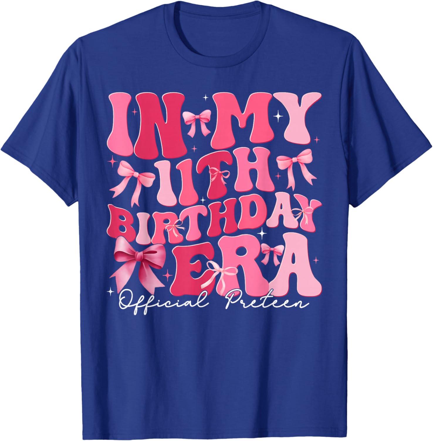 in My 11th Birthday Era Coquette Bow Official Preteen Girl T-Shirt - T-Shirt | Royal