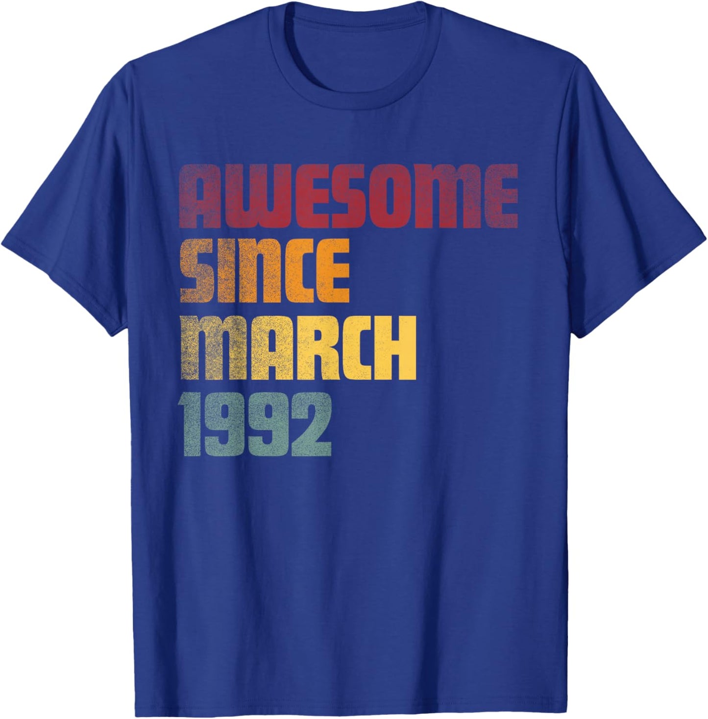 Awesome Since March 1992 34th Birthday - Vintage T-Shirt - T-Shirt | Royal
