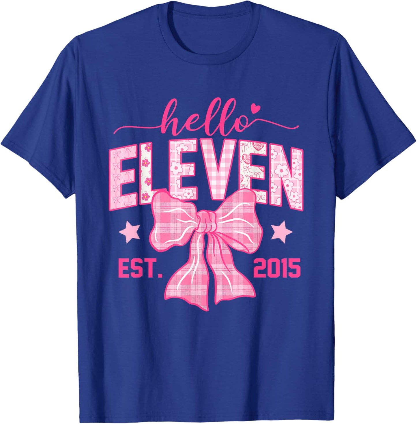 Hello Eleven Est 2015 Coquette Bow 11th Birthday Girl T-Shirt - T-Shirt | Royal