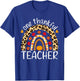 One Thankful Teacher Thanksgiving Rainbow Leopard Fall T-Shirt - T-Shirt | Royal