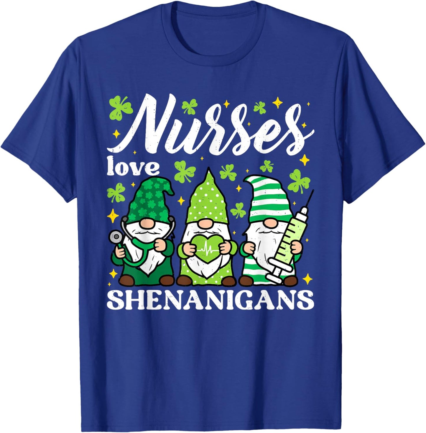 Nurses Love Shenanigans Gnomes Scrub St Patricks Day Women T-Shirt - T-Shirt | Royal
