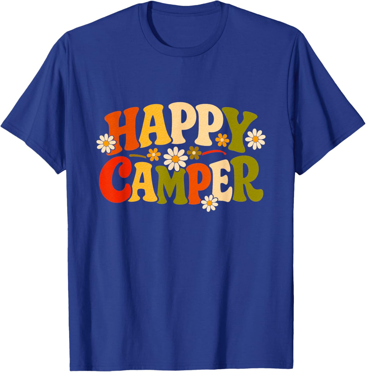 Happy Camper Camp Camping Summer Trip Camping T-Shirt - T-Shirt | Royal