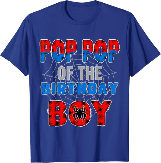 Pop Pop of the Birthday Boy Family Spider Web Birthday Party T-Shirt - T-Shirt | Royal